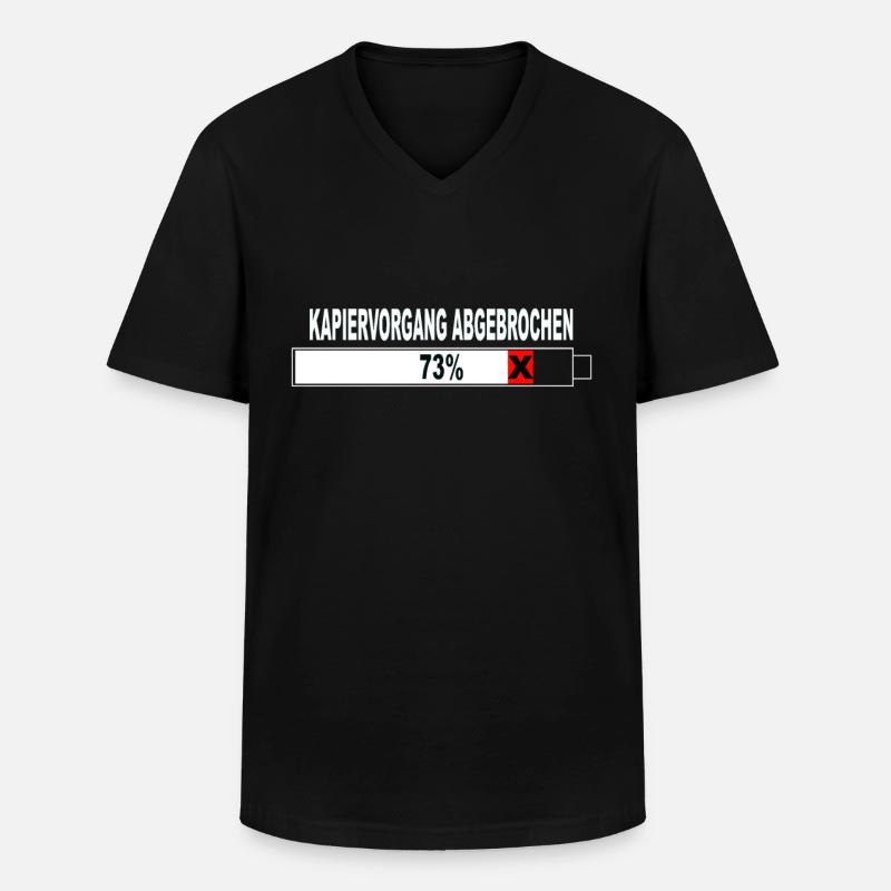 Witziger Spruch Kapiervorgang Abgebrochen - Männer-T-Shirt mit V-Ausschnitt - Schwarz