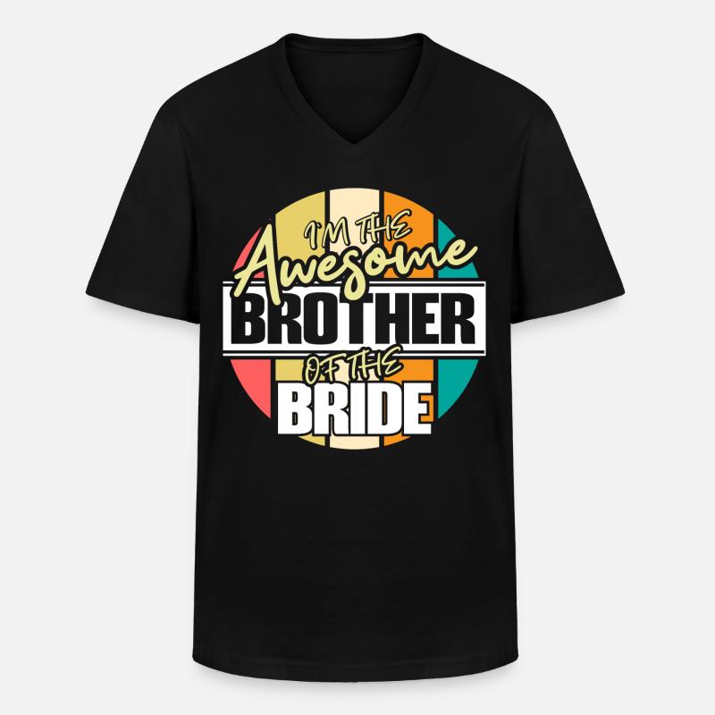 Bruder der Braut Schwester Geschenkidee - Männer-T-Shirt mit V-Ausschnitt - Schwarz