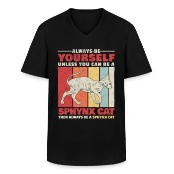 Sphynx cat be yourself cats owner humor - Men's V-Neck T-Shirt - black - Front - AI Model Male 178 dark (178cm)