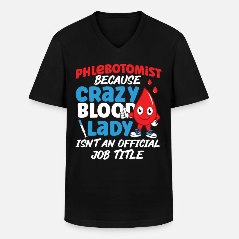 Phlebotomist Tech Technician - Men's V-Neck T-Shirt - black