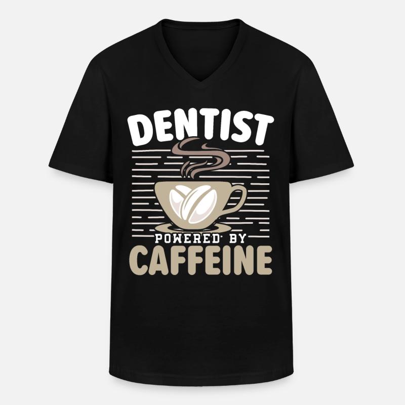 Dentist with caffeine Dentist Teeth - Men's V-Neck T-Shirt - black