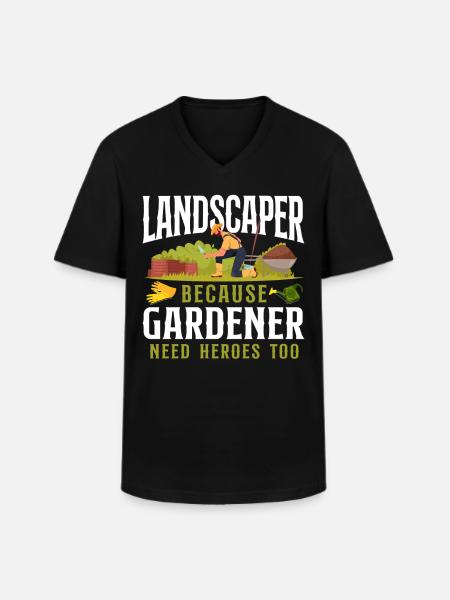 Landscaper Landscaping Landscape - Men's V-Neck T-Shirt - black