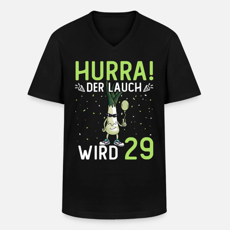 Hurra der Lauch wird 29 - Männer-T-Shirt mit V-Ausschnitt - Schwarz
