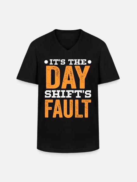 Dagvagten er skyld i arbejdets nattevagt - Klassisk herre T-shirt med V-udskæring - sort