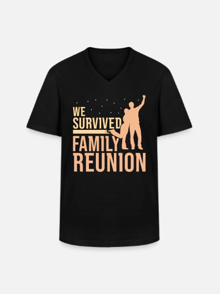 We survived family reunification - Men's V-Neck T-Shirt - black