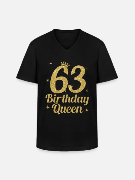 Birthday Queen 63 - Men's V-Neck T-Shirt - black