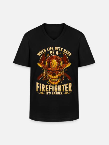When Life Hard Firefighter Firefighter - Men's V-Neck T-Shirt - black