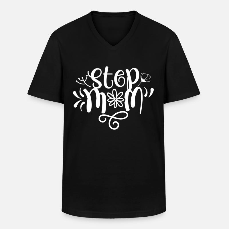Stiefmutter Ziehmutter Pflegemutter Stepmother - Männer-T-Shirt mit V-Ausschnitt - Schwarz