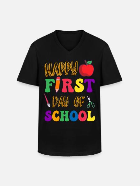 Happy First Day of School Back to School Teacher - Men's V-Neck T-Shirt - black