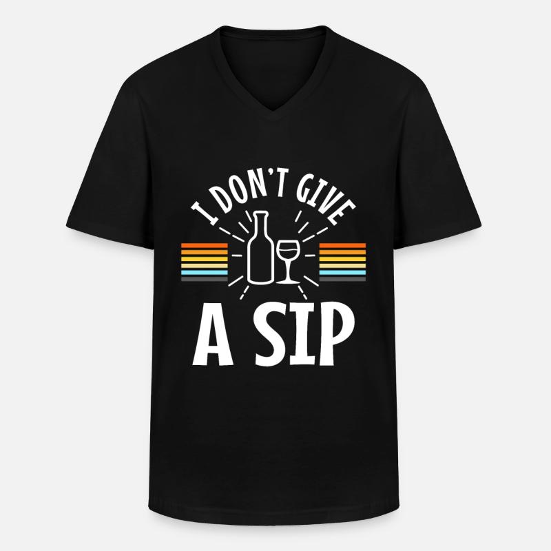 I don't give a sip - Männer-T-Shirt mit V-Ausschnitt - Schwarz