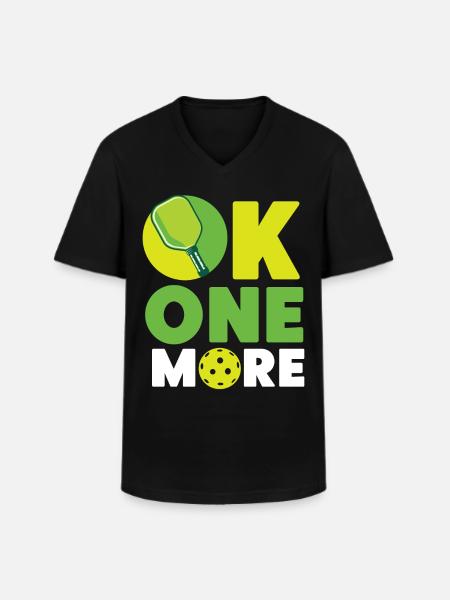 Pickleball Ok One More - Men's V-Neck T-Shirt - black