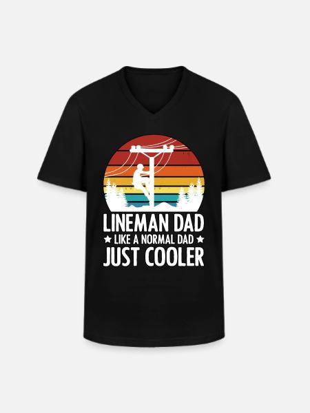 Lineman Dad Like A Normal Father's Day Electrician - Men's V-Neck T-Shirt - black