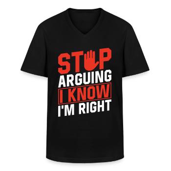 Arrête de te disputer Je sais que j’ai raison - T-shirt col V Homme - noir - Devant - AI Model Male 178 dark (178cm)