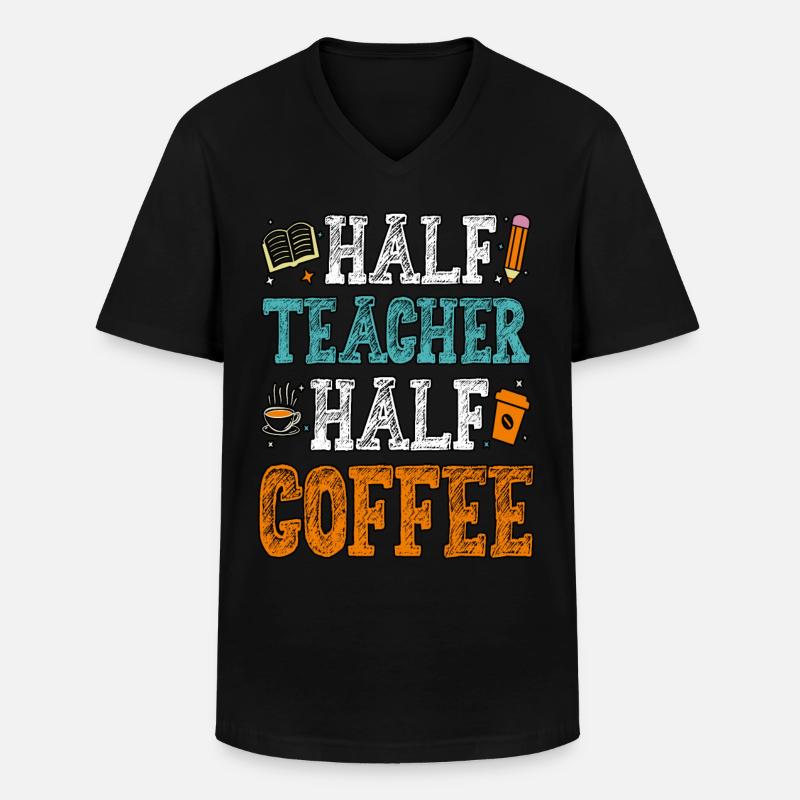 Halb Lehrer, halb Kaffee Kaffeelehrer - Männer-T-Shirt mit V-Ausschnitt - Schwarz
