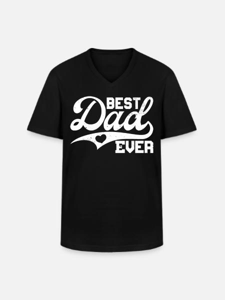 Best Dad Ever - Men's V-Neck T-Shirt - black