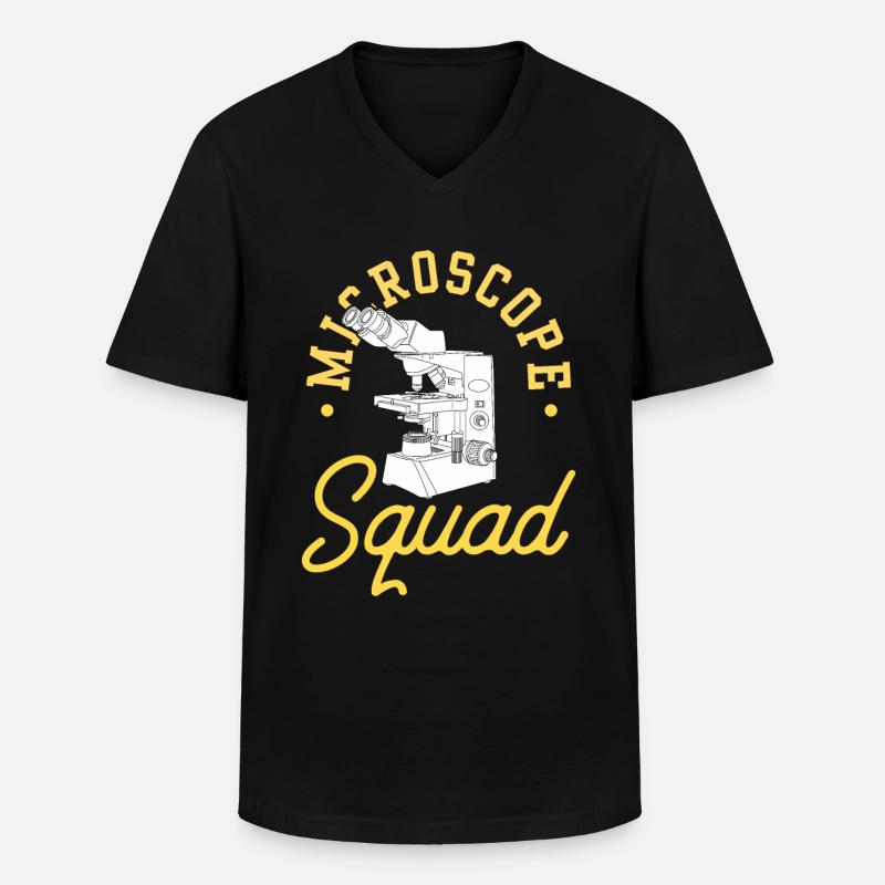 Microscope Team Microscopes Microscope Sayings - Men's V-Neck T-Shirt - black