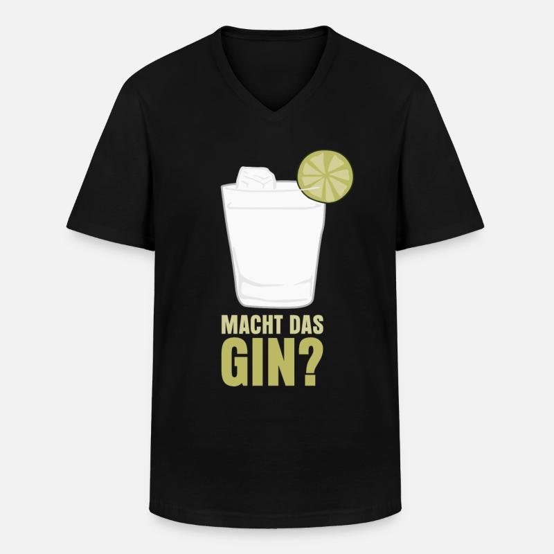 Macht das Gin? - Männer-T-Shirt mit V-Ausschnitt - Schwarz