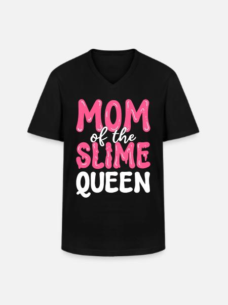 Mutter der Schleimkönigin Schleim Diy - Männer-T-Shirt mit V-Ausschnitt - Schwarz