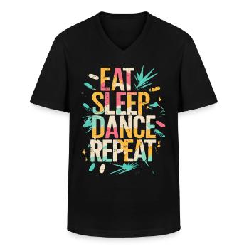 Eat Sleep Dance Repeat Typografie - Männer-T-Shirt mit V-Ausschnitt - Schwarz - Vorne - AI Model Male 178 dark (178cm)