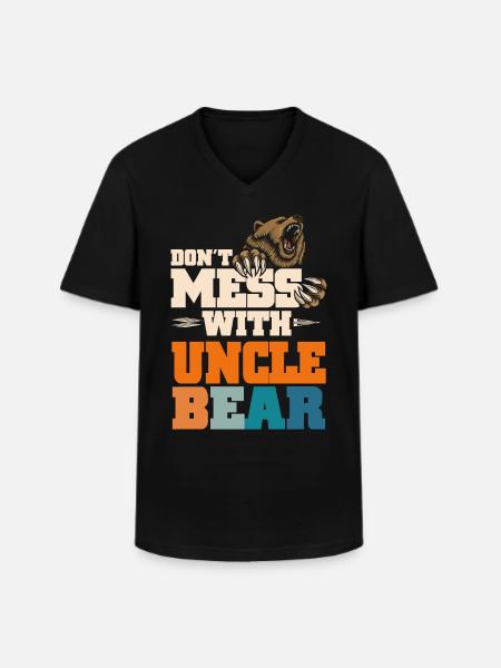 Don't Mess With Uncle Bear - Men's V-Neck T-Shirt - black
