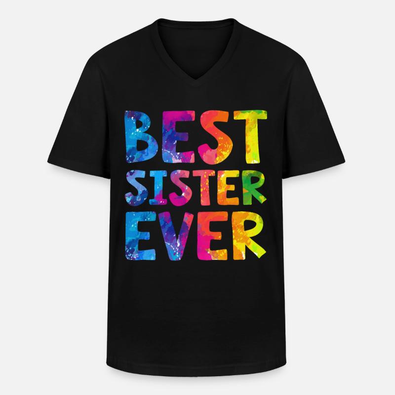 Best Sister Ever - Männer-T-Shirt mit V-Ausschnitt - Schwarz