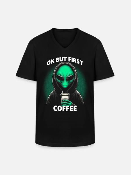 Ok But First Coffee - Men's V-Neck T-Shirt - black