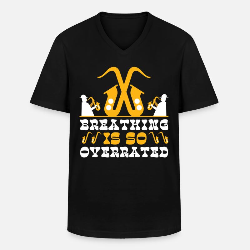 Saxophone Breathing Is So - Männer-T-Shirt mit V-Ausschnitt - Schwarz