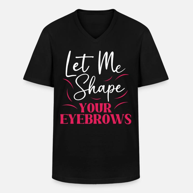 Make-up Microblading Kosmetik Kosmetikerin - Männer-T-Shirt mit V-Ausschnitt - Schwarz
