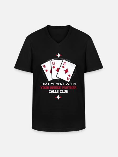 Bridge Players Bridge Partner Calls Club - Men's V-Neck T-Shirt - black