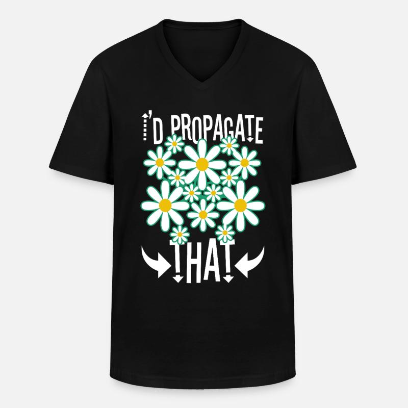 I'd Propagate That - Männer-T-Shirt mit V-Ausschnitt - Schwarz