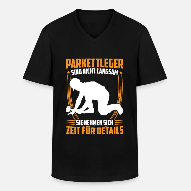 Parkettleger ist langsam Fußbodenleger - Männer-T-Shirt mit V-Ausschnitt - Schwarz