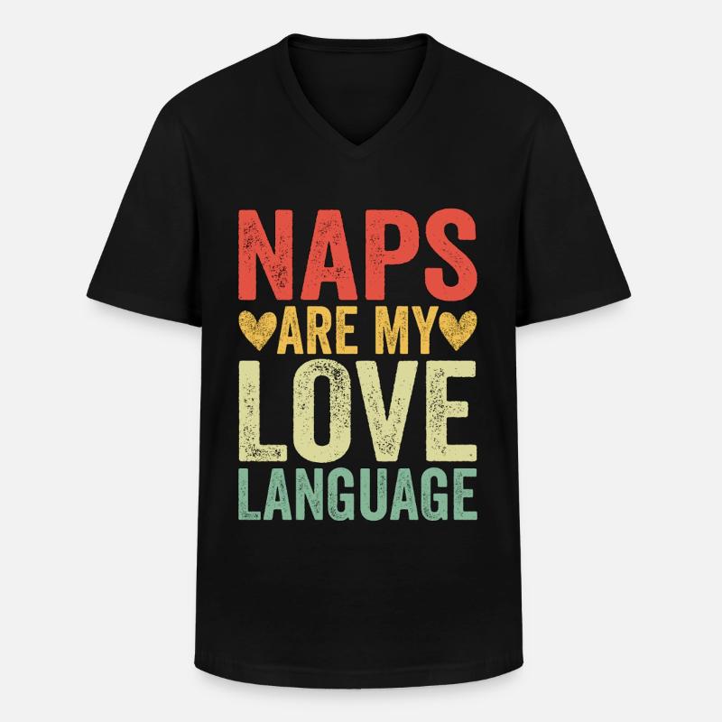 Naps Are My Love Language - Männer-T-Shirt mit V-Ausschnitt - Schwarz