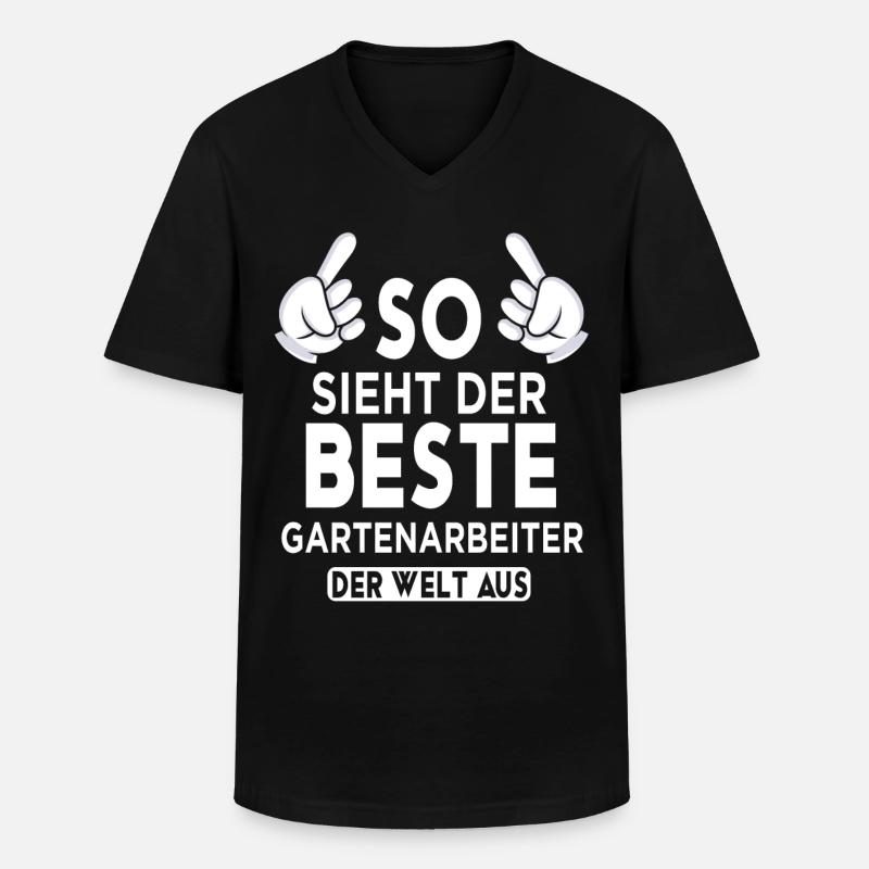Gartenarbeiter Spruch - Männer-T-Shirt mit V-Ausschnitt - Schwarz