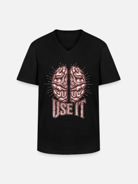 Brain, funny saying, use-it - Men's V-Neck T-Shirt - black