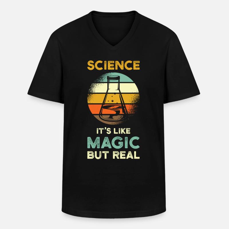 Science Saying Magic Real - Men's V-Neck T-Shirt - black