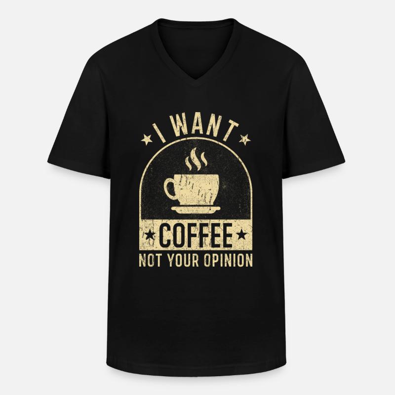 Kaffee Spruch lustig Kaffee Geschenke - Männer-T-Shirt mit V-Ausschnitt - Schwarz