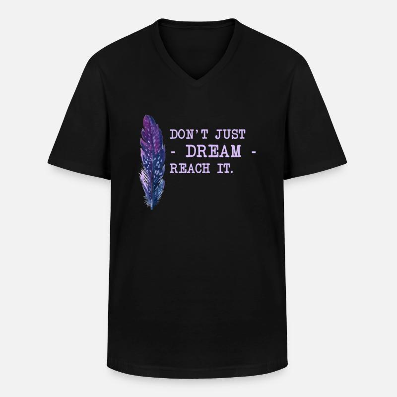 Motivation Spruch Träume - Männer-T-Shirt mit V-Ausschnitt - Schwarz