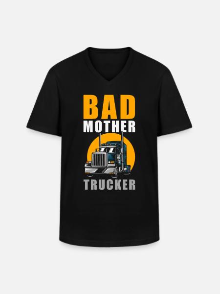 Bad Mother Trucker - Men's V-Neck T-Shirt - black