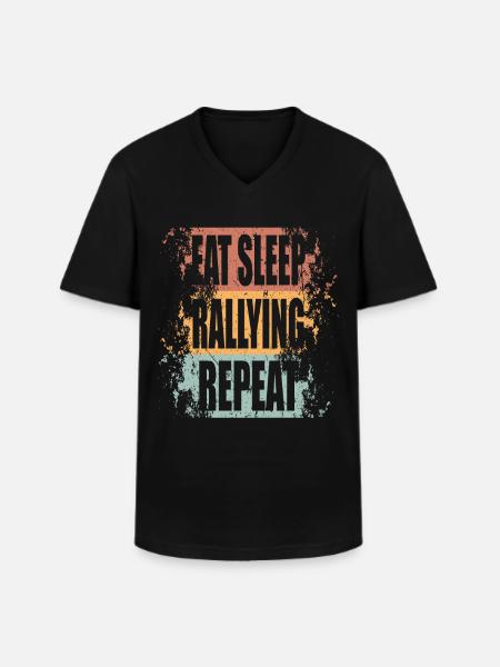 Rally Eat Sleep Repeat - Men's V-Neck T-Shirt - black