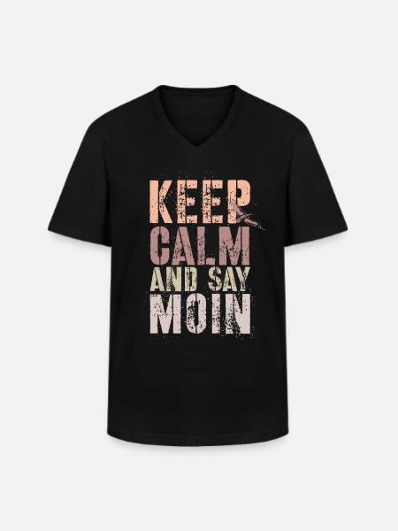 Restez calme et dites Moin - T-shirt col V Homme - noir