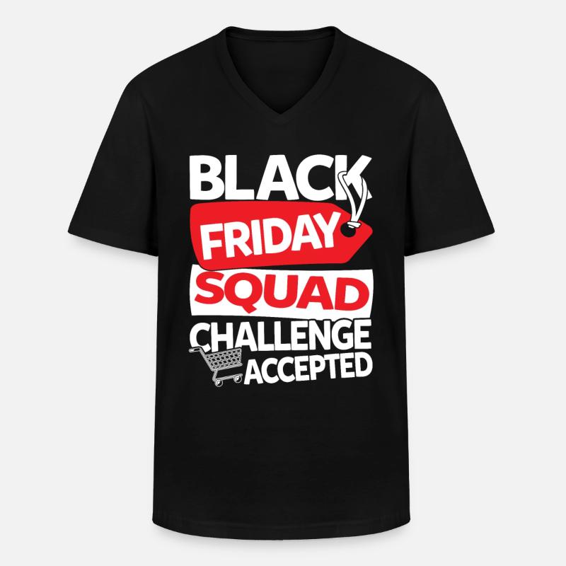 Black Friday Squad Challenge Accepted - Männer-T-Shirt mit V-Ausschnitt - Schwarz