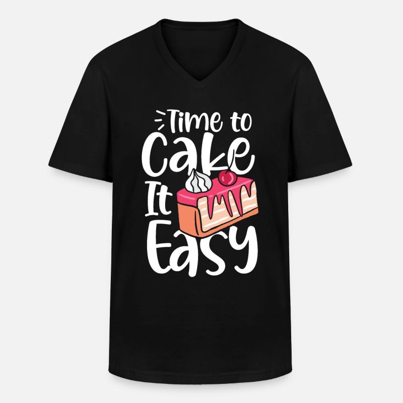 Time To Cake It Easy - Männer-T-Shirt mit V-Ausschnitt - Schwarz