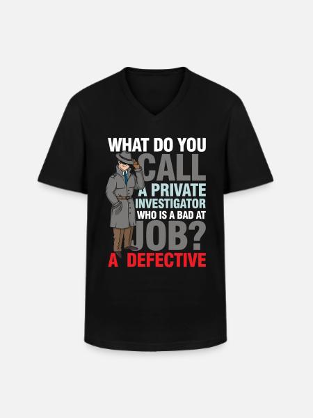 Private Investigator Defective - Männer-T-Shirt mit V-Ausschnitt - Schwarz