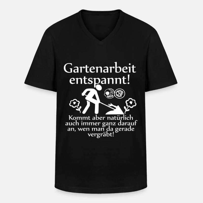 Gartenarbeit entspannt ... - Männer-T-Shirt mit V-Ausschnitt - Schwarz