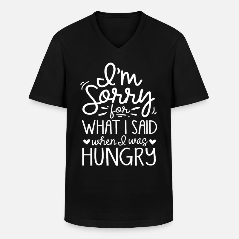 Désolé ce que j’ai dit quand j’avais faim - T-shirt col V Homme - noir