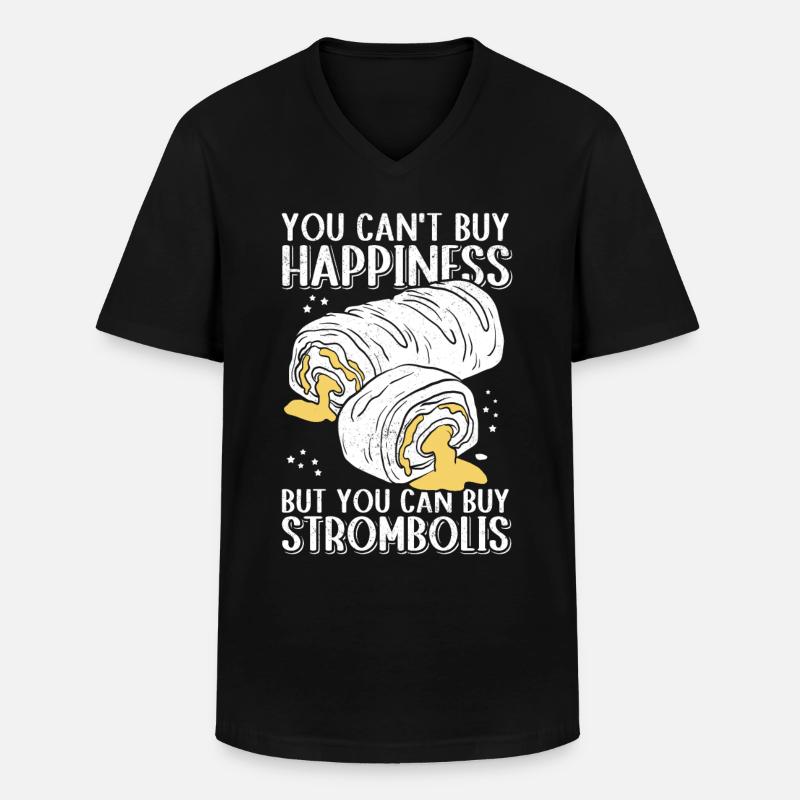 Stromboli Strombolis Pizza Calzone Gift - Men's V-Neck T-Shirt - black