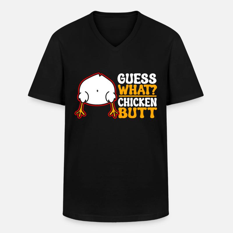 Funny Guess What? Chicken Butt! - Männer-T-Shirt mit V-Ausschnitt - Schwarz