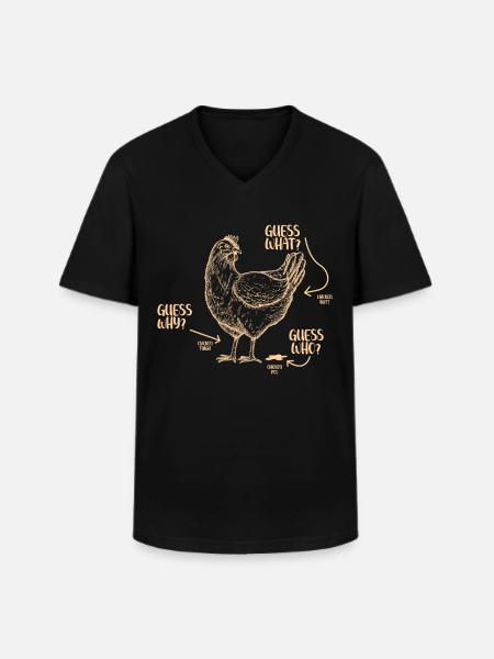 Funny Guess What? Chicken Butt! - Men's V-Neck T-Shirt - black