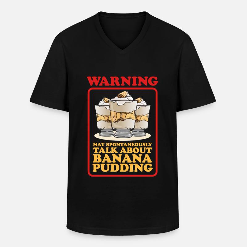 Bananenpudding Bananen Pudding Geschenke - Männer-T-Shirt mit V-Ausschnitt - Schwarz