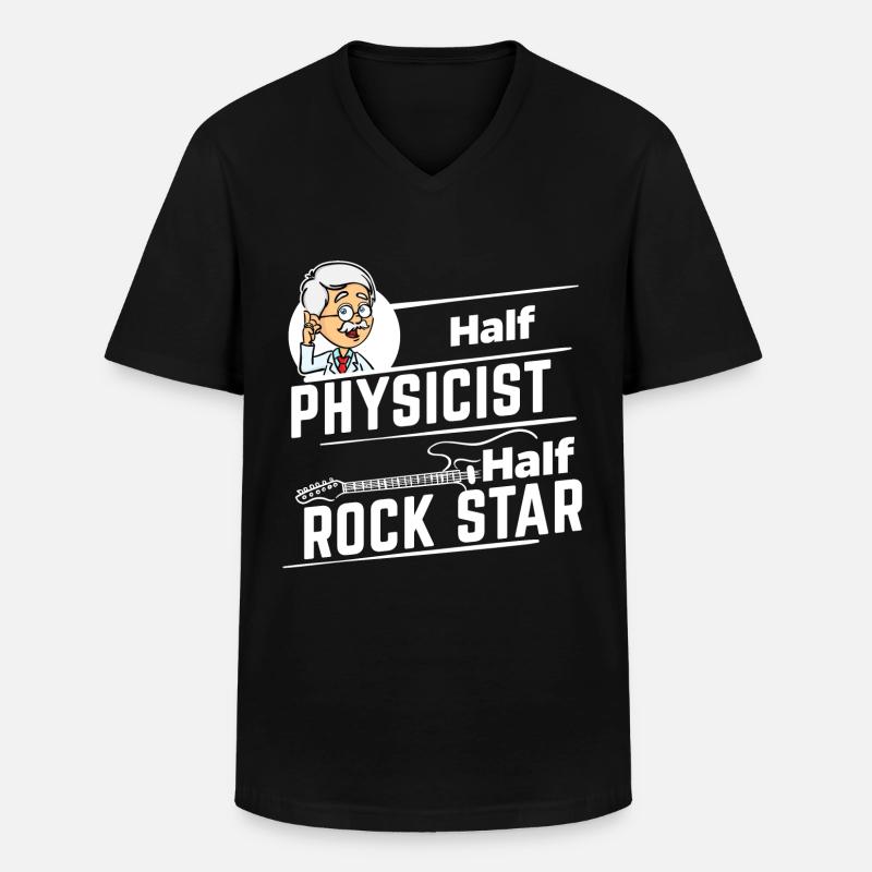 Physicist - Half Rock Star - Men's V-Neck T-Shirt - black